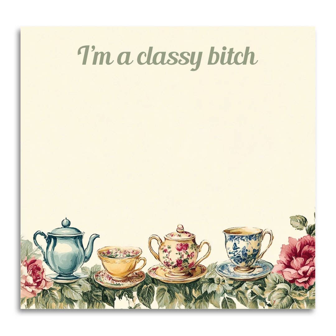 Classy Bitch | Funny Sticky Notes